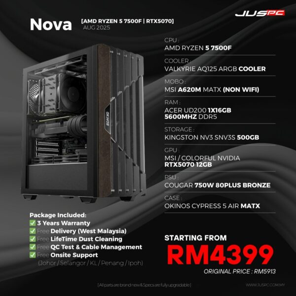 Nova (AMD RYZEN 5 7500F | RTX5070) RM4399