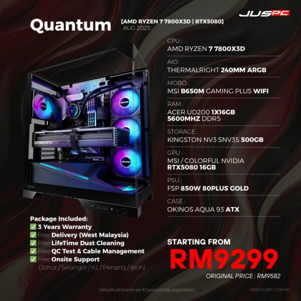 Quantum (AMD RYZEN 7 7800X3D | RTX5080) RM9299