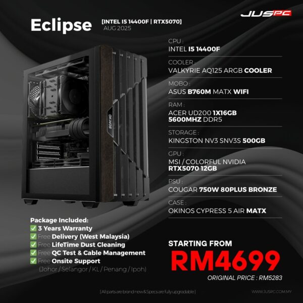 Eclipse (INTEL I5 14400F | RTX5070) RM4699